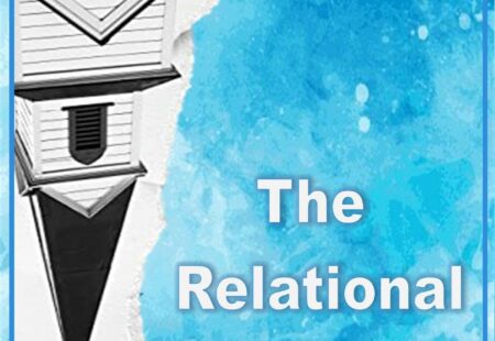 The Relational Revolution- Relationship vs Religion